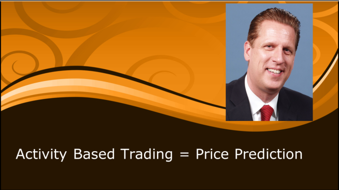 Activity Based Trading = Price Prediction